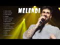 The best hits of Melendi - Beautiful Romantic Songs 2022