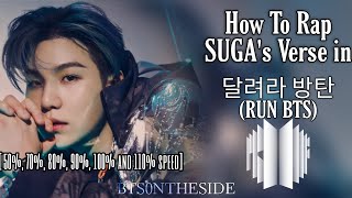 HOW TO RAP - SUGA's Verse (Fast Part) In Run BTS [달려라 방탄] (With Simplified Easy Lyrics)