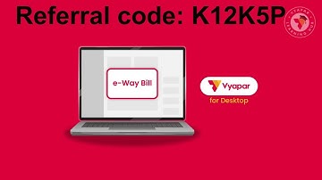 Eway bill generation on Vyapar app. Eway बिल क्या है, किसके लिए है और इसे व्यापार ऍप से कैसे बनाये?