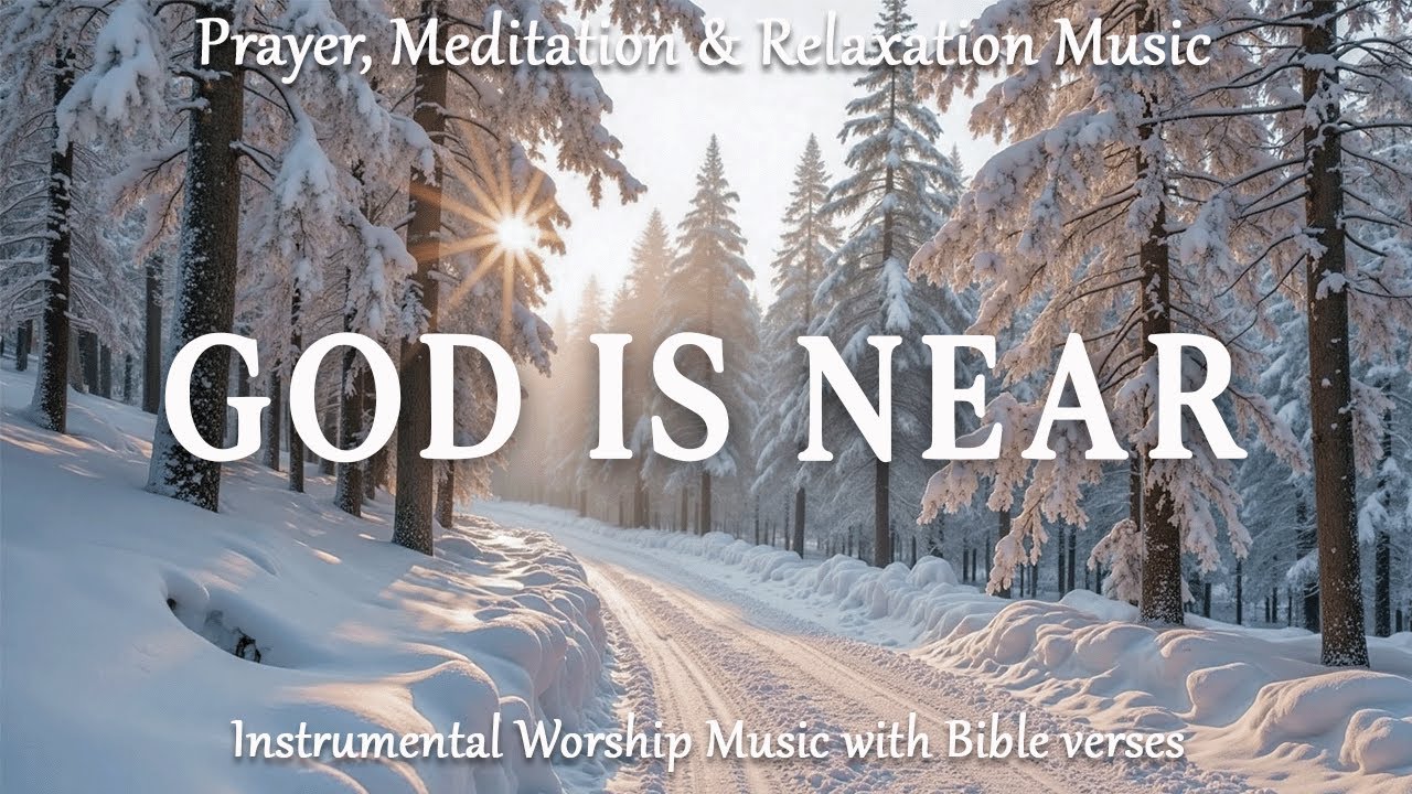Бог близок❄️Фортепианная музыка для богослужения с библейскими стихами и зимними пейзажами