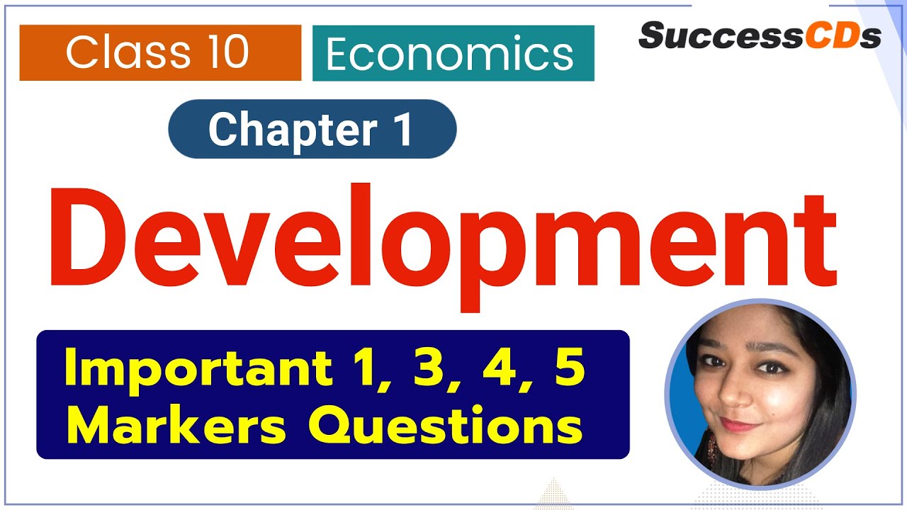 class 10 economics chapter 1 development case study questions