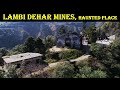 Lambi Dehar Mines | Most Haunted Place near Mussoorie | Kimadi | Pahadi Patidev |