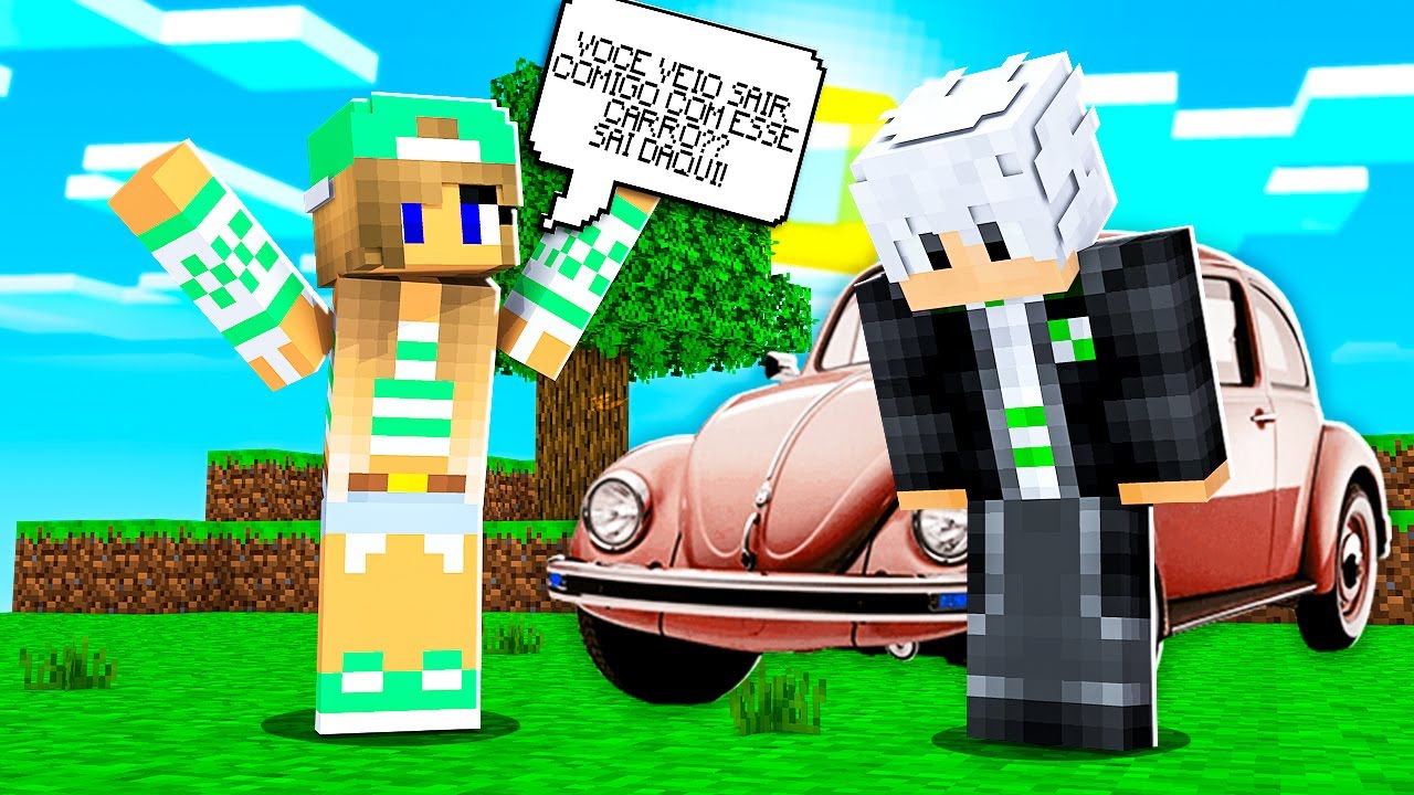 Fusca Minecraft FUI DE FUSCA EM UM ENCONTRO E A MENINA ME HUMILHOU NO MINECRAFT - YouTube