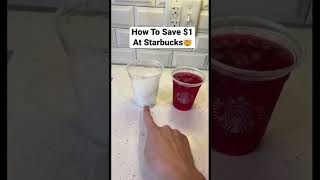 How To Save $1 At Starbucks🤯 #Shorts