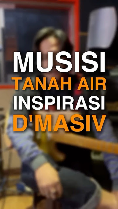 Musisi Yang Menginspirasi D'MASIV - Part 1#shorts