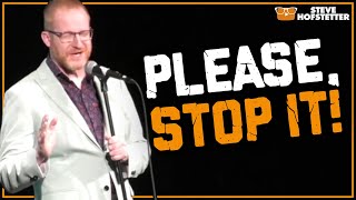 Heckler Gets Creepy - Steve Hofstetter