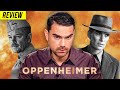 My Review of Oppenheimer