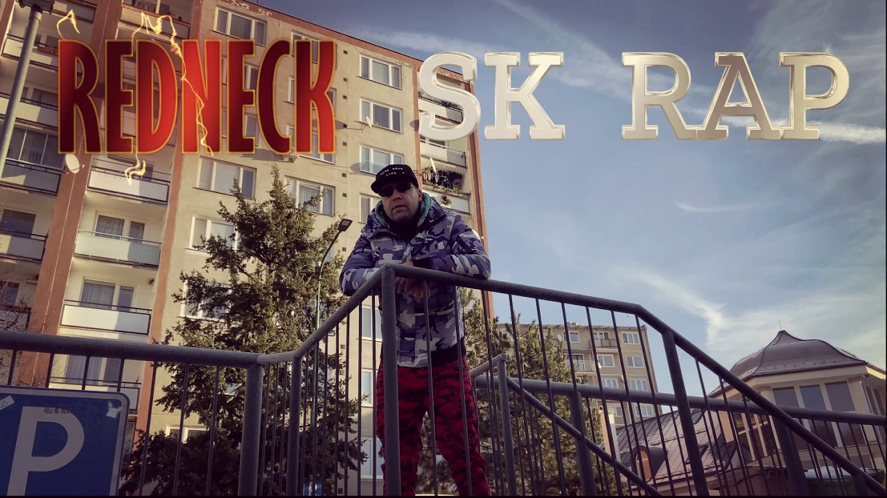 Redneck Rp REDNECK - SK RAP /OFFICIÁL VIDEO/ - YouTube