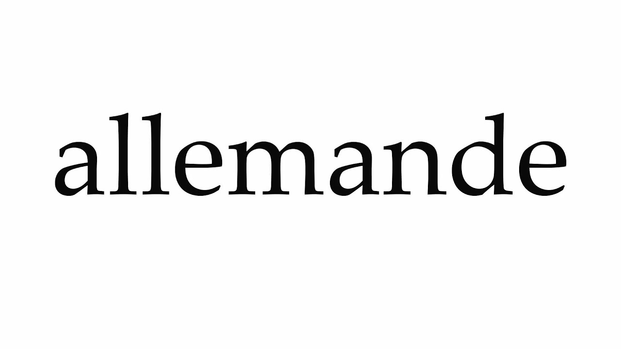 How to Pronounce allemande YouTube