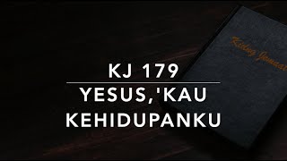 KJ 179 Yesus, Kau Kehidupanku (Jesu, meines Lebens Leben) - Kidung Jemaat