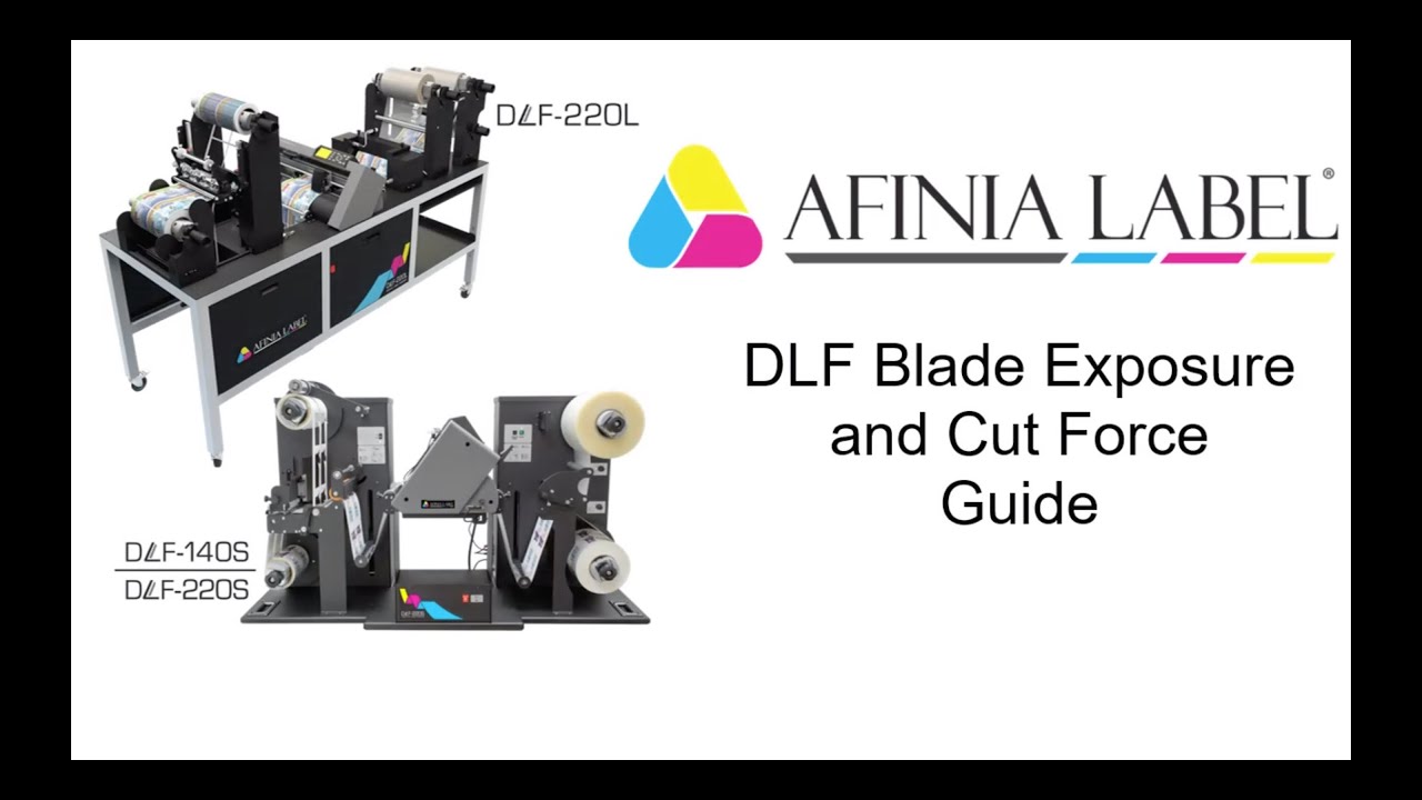 Afinia DLF Blade Exposure and Cut Force Guide DLF Series YouTube