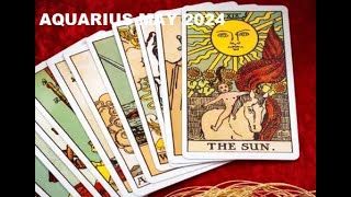 Aquarius Tarot Forecast - May 2024