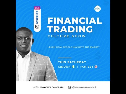 Power of Affirmation – Financial Trading Culture with Mayowa Owolabi #Forex #crpto #Binary #Indices