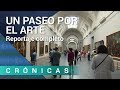 'Un paseo por el arte' COMPLETO | Crónicas | La 2