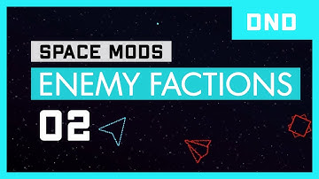 Space Mods - DnD - Enemy Factions (2/3) - GameMaker Studio 2
