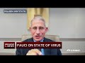 Dr. Anthony Fauci: Coronavirus numbers a 'serious turnaround'