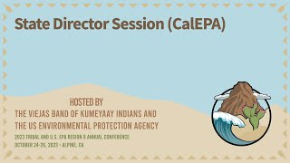 State Director Session (CalEPA)