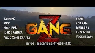 GangZ | A New DayZ Server | HYPE WIPE 6/14/2023 |PVP|Group6|HighFPS|Weekend Raid|100k|
