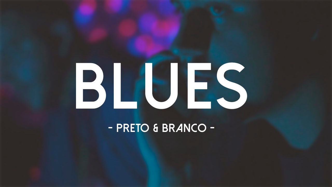 Watch Preto & Branco - Blues (Clipe Oficial) on YouTube Watch Preto & Branco - Blues (Clipe Oficial) on YouTube