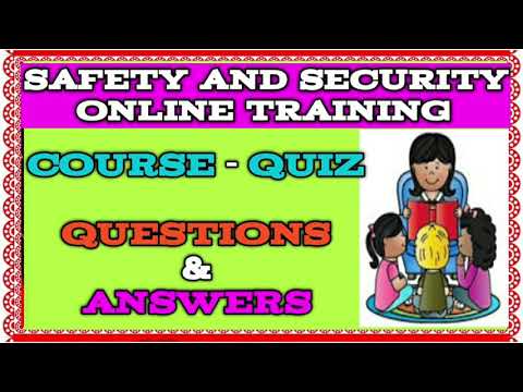 SAFETY AND SECURITY ONLINE TRAINING COURSE - QUIZ QUESTIONS AND ANSWERS|TNTP|DIKSHAAPP|EMIS|BANUINFO