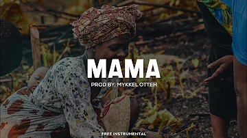 MAMA [FREE] Afrobeat instrumental | Afropop