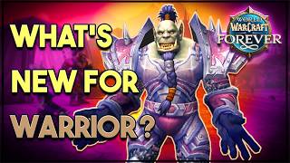 What Changed for Warriors in WoW Forever?