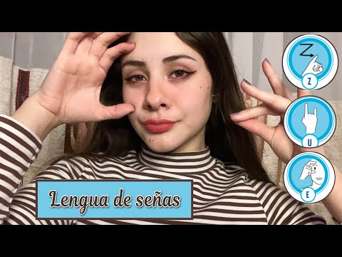 ASMR LENGUA DE SEÑAS
