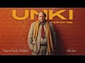 Unki taraf se remix  nusrat fateh ali khan x vibrono