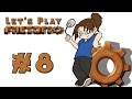 Let's Play: Factorio! -- Episode 8