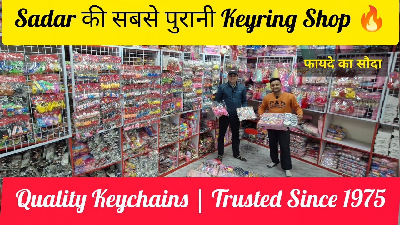 Sadar की Famous Keyring Shop 🔑 | BIMAL NATH JAIN & SONS | Since 1975 | Wholesale Market