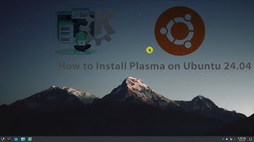 How to Install KDE Plasma on Ubuntu 24.04