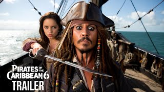 Pirates Of The Caribbean 6 2026 - Official Trailer Johnny Depp
