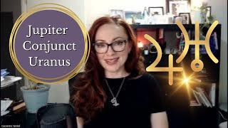 Jupiter Conjunct Uranus - Truth and Authenticity