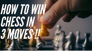 How To Win Chess in Just 3 Moves !! (1 Minute Video)