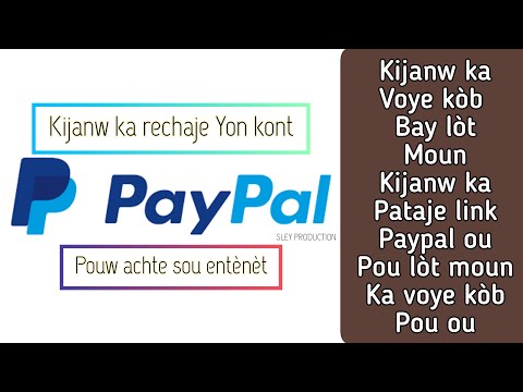 Kijanw ka mete kòb sou Yon kont Paypal sanw pa gen kat kredi