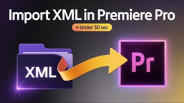 How To Import XML Files In Adobe Premiere Pro (Under 30 Seconds)