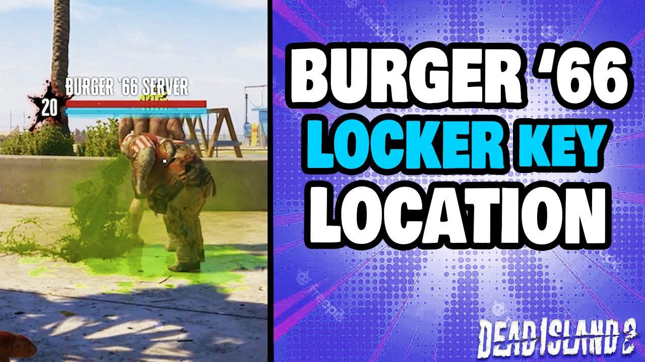 How To Find The Burger 66 Locker Key in Dead Island 2 - YouTube