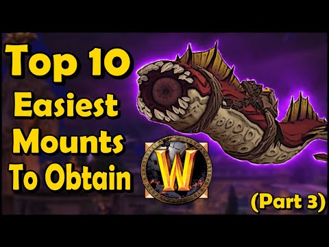 Top 10 Easiest Mounts to Obtain in WoW (Part 3)