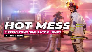 Firefighting Simulator Ignite Review – Flames Worth Fighting?