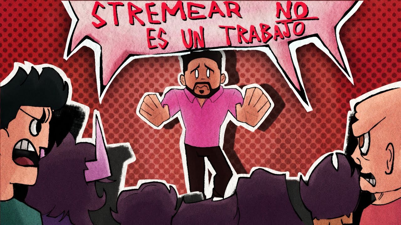 "SER STREAMER NO ES TRABAJO"