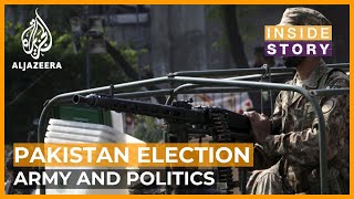 How much influence does Pakistan's army have on elections? | Inside Story