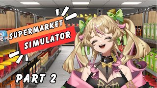 SUPERMARKET SIMULATOR BUT ITS UNHINGED