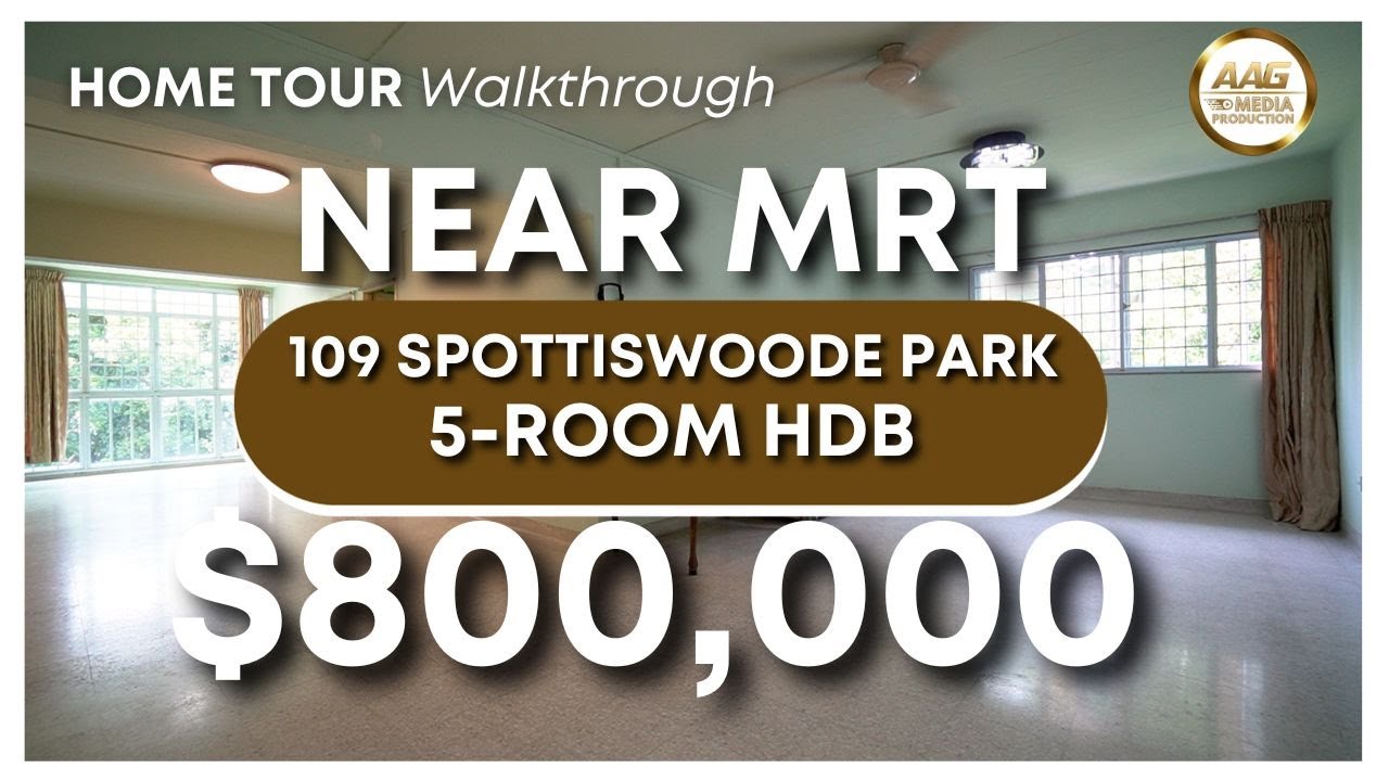 Singapore HDB Property Home Tour | 109 SPOTTISWOODE PARK | 5-Room HDB near Cantonment MRT Station