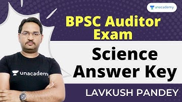 BPSC Auditor Exam | Science Answer Key | Science Question Discussion | BPSC | Lavkush Pandey