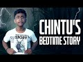 Chintus bed time story  comedy horror short film  velu jazz