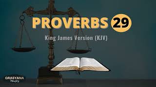Proverbs Chapter 29.  King James Version (KJV Bible).  With Text and Verse# on Audio