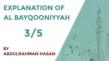 Part 3 | Al Bayqooniyyah -  Ustadh AbdulRahman Hassan