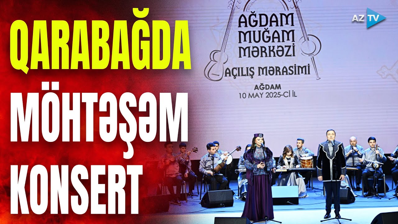 Ağdamdakı möhtəşəm konsertin sədası dünyaya yayıldı: Qarabağdan ECAZKAR GÖRÜNTÜLƏR