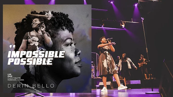 Derin Bello | Impossible Possible | Live from Flat...