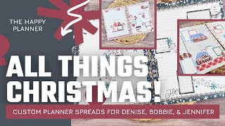 All Things Christmas || Custom Planner Spreads || Denise, Bobbie, & Jennifer